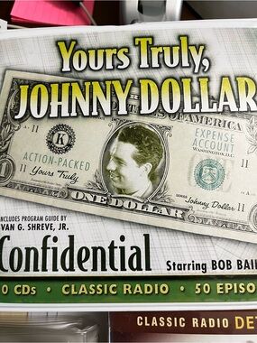 Yours Truly Johnny Dollar Classic Radio CD’s